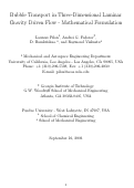 Cover page: Bubble Transport in Three-Dimensional Gravity Driven Flow, Part I. Mathematical Formulation