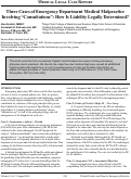 Cover page: Three Cases of Emergency Department Medical Malpractice Involving “Consultations”: How Is Liability Legally Determined?