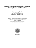 Cover page: Tobacco Policymaking in Illinois, 1965-2014: Gaining Ground in a Short Time