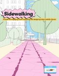 Cover page of Sidewalking: A toolkit for engaging youth in planning and designing urban mobility futures