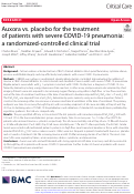 Cover page: Auxora vs. placebo for the treatment of patients with severe COVID-19 pneumonia: a randomized-controlled clinical trial.