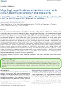 Cover page: Mapping Large-Scale Networks Associated with Action, Behavioral Inhibition and Impulsivity