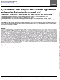 Cover page: H2S donor GYY4137 mitigates sFlt-1-induced hypertension and vascular dysfunction in pregnant rats†