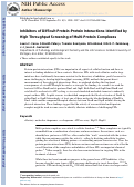 Cover page: Inhibitors of Difficult Protein–Protein Interactions Identified by High-Throughput Screening of Multiprotein Complexes