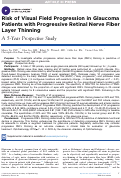 Cover page: Risk of Visual Field Progression in Glaucoma Patients with Progressive Retinal Nerve Fiber Layer Thinning A 5-Year Prospective Study