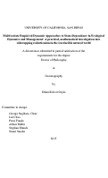 Cover page: Multivariate Empirical Dynamic Approaches to State-Dependence in Ecological Dynamics and Management: A practical, mathematical investigation into sidestepping reductionism in the irreducible natural world