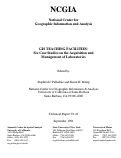 Cover page: GIS Teaching Facilities: Six Case Studies on the Acquisition and Management of Laboratories (91-21)