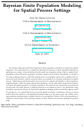 Cover page: Bayesian Finite Population Modelingfor Spatial Process Settings