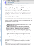 Cover page: Which Individual Therapist Behaviors Elicit Client Change Talk and Sustain Talk in Motivational Interviewing?