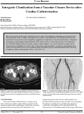 Cover page: Iatrogenic Claudication from a Vascular Closure Device after Cardiac Catheterization