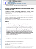 Cover page: Encoding of Articulatory Kinematic Trajectories in Human Speech Sensorimotor Cortex.