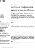 Cover page: Pilot study of a multi-pronged intervention using social norms and priming to improve adherence to antiretroviral therapy and retention in care among adults living with HIV in Tanzania