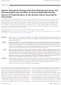 Cover page: Aspirin, nonaspirin nonsteroidal anti-inflammatory drug, and acetaminophen use and risk of invasive epithelial ovarian cancer: a pooled analysis in the Ovarian Cancer Association Consortium.