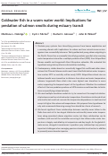 Cover page: Coldwater fish in a warm water world: Implications for predation of salmon smolts during estuary transit.