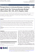 Cover page: Perspectives in immunotherapy: meeting report from the “Immunotherapy Bridge” (December 4th–5th, 2019, Naples, Italy)