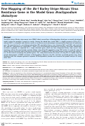 Cover page: Fine Mapping of the Bsr1 Barley Stripe Mosaic Virus Resistance Gene in the Model Grass Brachypodium distachyon