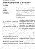 Cover page: Fluorescence lifetime imaging for the two-photon microscope: time-domain and frequency-domain methods