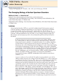 Cover page: The Emerging Biology of Autism Spectrum Disorders