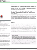 Cover page: Suppression of Somatic Expansion Delays the Onset of Pathophysiology in a Mouse Model of Huntington’s Disease