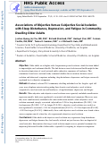 Cover page: Associations of objective versus subjective social isolation with sleep disturbance, depression, and fatigue in community-dwelling older adults.