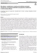 Cover page: Microbiome–metabolomics reveals gut microbiota associated with glycine-conjugated metabolites and polyamine metabolism in chronic kidney disease