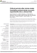 Cover page: Critical periods after stroke study: translating animal stroke recovery experiments into a clinical trial