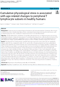 Cover page: Cumulative physiological stress is associated with age-related changes to peripheral T lymphocyte subsets in healthy humans.