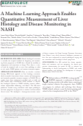 Cover page: A Machine Learning Approach Enables Quantitative Measurement of Liver Histology and Disease Monitoring in NASH.