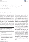 Cover page: Modeling the potential contribution of land cover changes to the late twentieth century Sahel drought using a regional climate model: impact of lateral boundary conditions