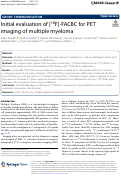 Cover page: Initial evaluation of [18F]-FACBC for PET imaging of multiple myeloma