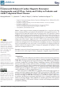 Cover page: Ferumoxytol-Enhanced Cardiac Magnetic Resonance Angiography and 4D Flow: Safety and Utility in Pediatric and Adult Congenital Heart Disease