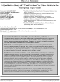 Cover page: A Qualitative Study of “What Matters” to Older Adults in the Emergency Department