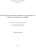 Cover page: Time Dynamic Modeling and Inference Approaches for Outcomes in Patients on Dialysis