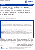 Cover page: Prolonged tenofovir treatment of macaques infected with K65R reverse transcriptase mutants of SIV results in the development of antiviral immune responses that control virus replication after drug withdrawal