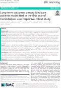 Cover page: Long-term outcomes among Medicare patients readmitted in the first year of hemodialysis: a retrospective cohort study.