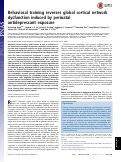 Cover page: Behavioral training reverses global cortical network dysfunction induced by perinatal antidepressant exposure