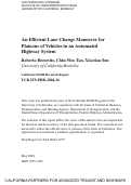 Cover page: An Efficient Lane Change Maneuver for Platoons of Vehicles in an Automated Highway System