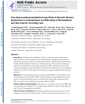 Cover page: Functional and Neuroanatomic Specificity of Episodic Memory Dysfunction in Schizophrenia: A Functional Magnetic Resonance Imaging Study of the Relational and Item-Specific Encoding Task