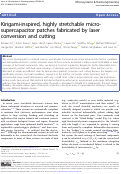 Cover page: Kirigami-inspired, highly stretchable micro-supercapacitor patches fabricated by laser conversion and cutting