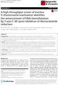 Cover page: A high-throughput screen of inactive X chromosome reactivation identifies the enhancement of DNA demethylation by 5-aza-2′-dC upon inhibition of ribonucleotide reductase