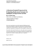 Cover page: A Decision-Oriented Framework for Evaluating Deployment Strategies for Intelligent Transportation Systems