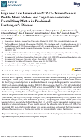 Cover page: High and Low Levels of an NTRK2-Driven Genetic Profile Affect Motor- and Cognition-Associated Frontal Gray Matter in Prodromal Huntington's Disease.