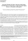 Cover page: Curcumin Extends Life Span, Improves Health Span, and Modulates the Expression of Age-Associated Aging Genes in Drosophila melanogaster
