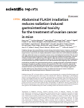 Cover page: Abdominal FLASH irradiation reduces radiation-induced gastrointestinal toxicity for the treatment of ovarian cancer in mice