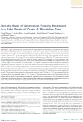 Cover page: Genetic Basis of Ammonium Toxicity Resistance in a Sake Strain of Yeast: A Mendelian Case