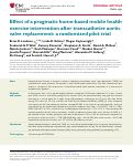 Cover page: Effect of a pragmatic home-based mobile health exercise intervention after transcatheter aortic valve replacement: a randomized pilot trial