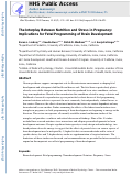 Cover page: The Interplay Between Nutrition and Stress in Pregnancy: Implications for Fetal Programming of Brain Development