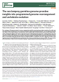 Cover page: The sea lamprey germline genome provides insights into programmed genome rearrangement and vertebrate evolution