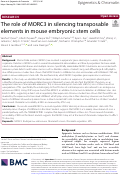 Cover page: The role of MORC3 in silencing transposable elements in mouse embryonic stem cells