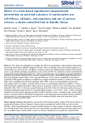 Cover page: Effects of a clinic-based reproductive empowerment intervention on proximal outcomes of contraceptive use, self-efficacy, attitudes, and awareness and use of survivor services: a cluster-controlled trial in Nairobi, Kenya.